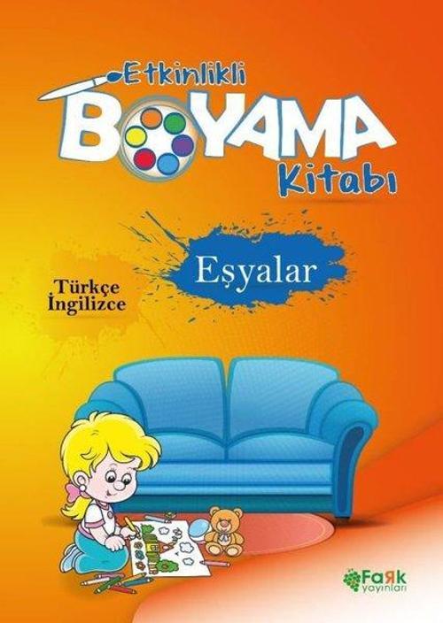 Eşyalar - Etkinlikli Boyama Kitabı - Türkçe - İngilizce