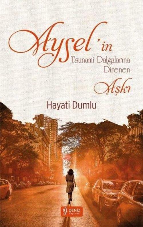 Aysel'in Tsunami Dalgalarına Direnen Aşkı