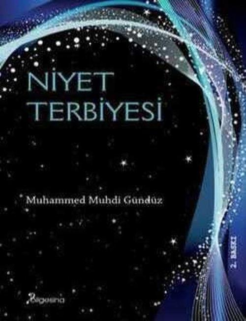 Bilgesina Yayınları Niyet Terbiyesi