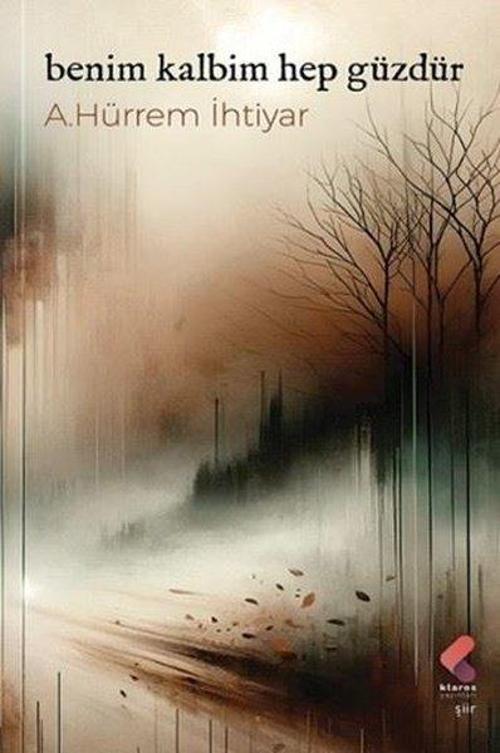 Benim Kalbim Hep Güzdür