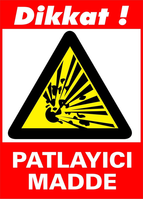 Dikkat Patlayıcı Madde Kendinden Yapışkanlı Etiket 17,5 X 25 Cm