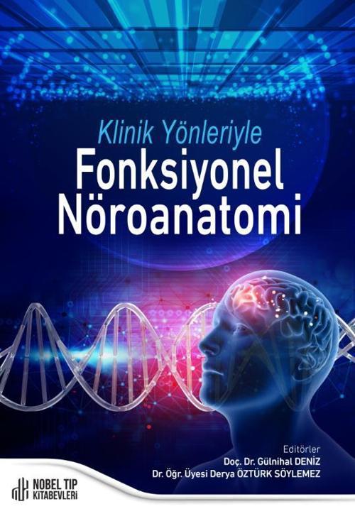 Klinik Yönleriyle Fonksiyonel Nöroanatomi