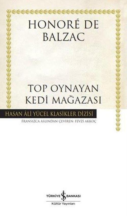Top Oynayan Kedi Mağazası - Hasan Ali Yücel Klasikler