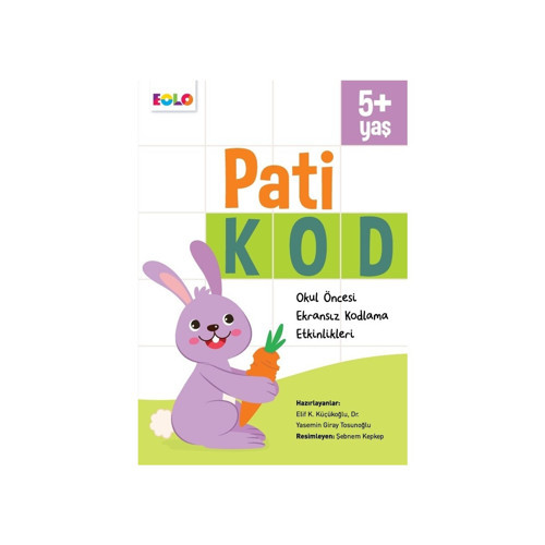 5+ PATİ KOD OKUL ÖNCESİ KODLAMA ETKİNLİKLERİ