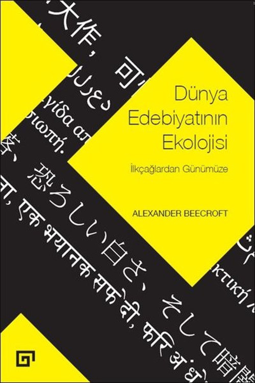 Dünya Edebiyatının Ekolojisi-İlkçağlardan Günümüze