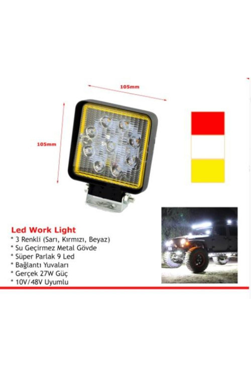 10-48V Çalışma Lambası (Beyaz-Kırmızı-Sarı) Çakarlı Fonksiyonlu 9X3W Power Ledli (74*98)
