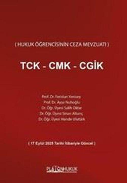 TCK - CMK - CGİK Hukuk Öğrencisinin Ceza Mevzuatı