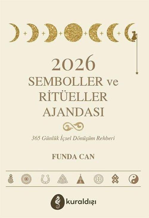 2026 Semboller ve Ritüeller Ajandası - 365 Günlük İçsel Dönüşüm Rehberi