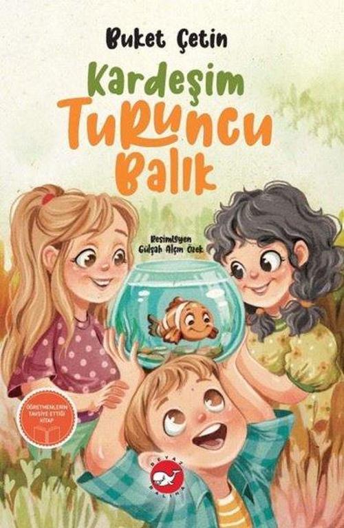 Kardeşim Turuncu Balık