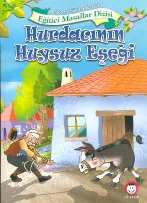 Hurdacının Huysuz Eşeği