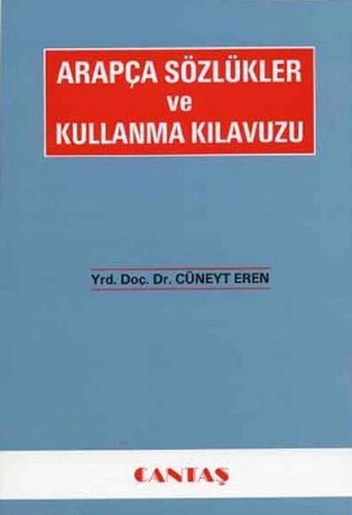 Arapça Sözlükler ve Kullanma Kılavuzu