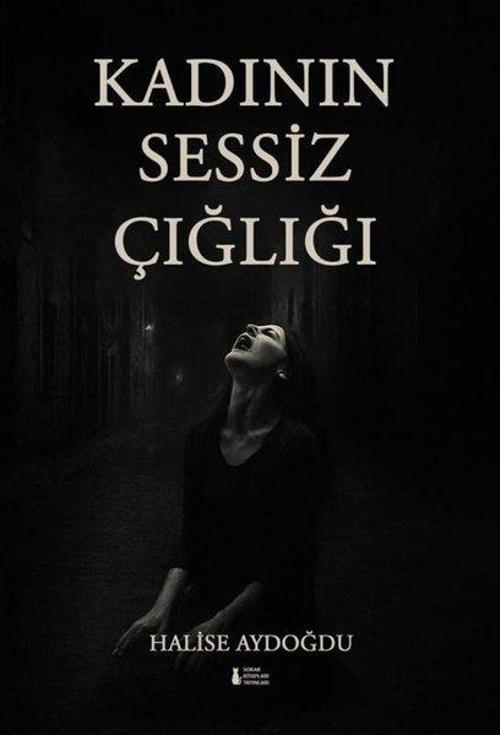 Kadının Sessiz Çığlığı