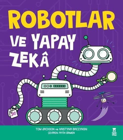 Robotlar ve Yapay Zeka