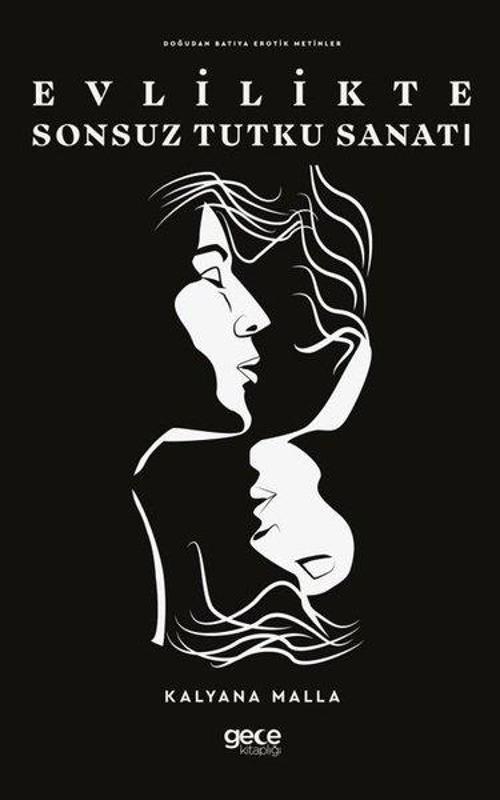 Evlilikte Sonsuz Tutku Sanatı
