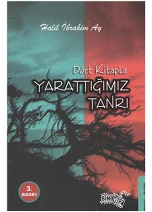 Dört Kitap Yarattığımız Tanrı