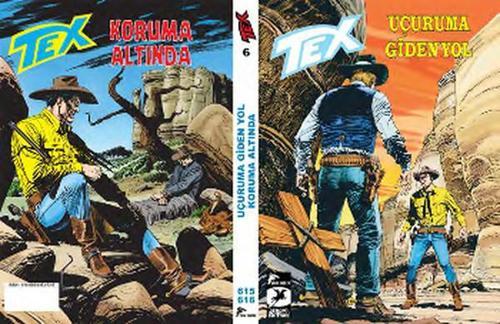 Tex 6 - Uçuruma Giden Yol - Koruma Altında
