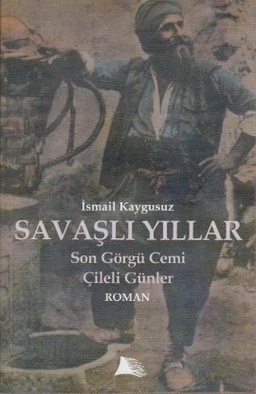Savaşlı Yıllar
