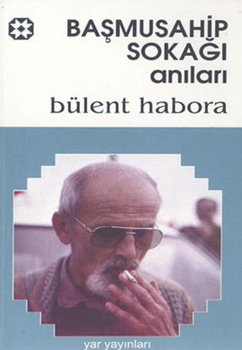 Başmusahip Sokağı Anıları