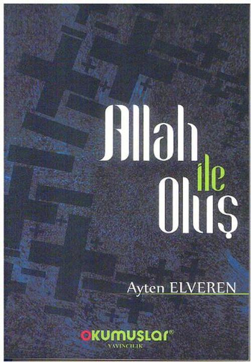 Allah ile Oluş