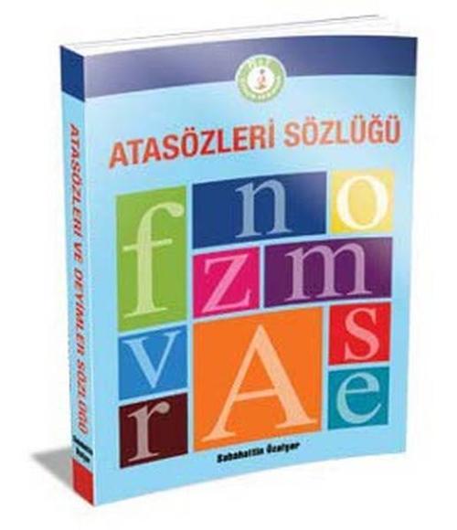 Atasözleri - Deyimler Sözlüğü