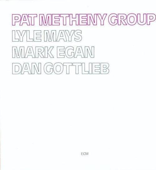 Pat Metheny Pat Metheny Group Plak