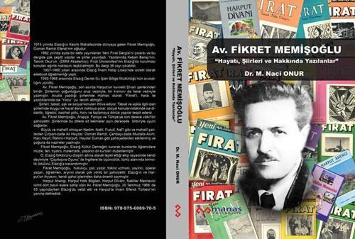 Av. Fikret Memişoğlu “Hayatı, Şiirleri ve Hakkında Yazılanlar”