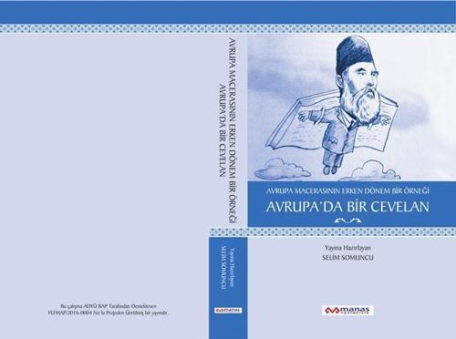 Avrupa Macerasının Erken Dönem Bir Örneği Avrupa’da Bir Cevelan