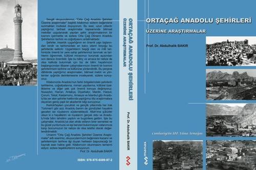 ORTAÇAĞ ANADOLU ŞEHİRLERİ ÜZERİNE ARAŞTIRMALAR