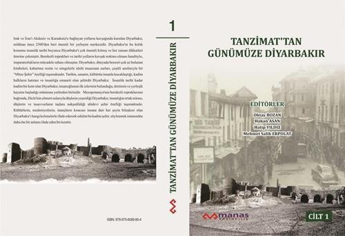 Tanzimat'tan Günümüze Diyarbakır Cilt I 