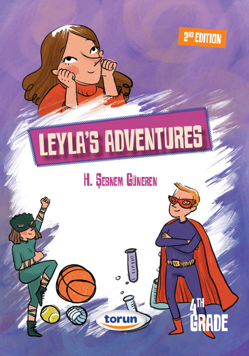 Leyla's Advntures / 4. Sınıf İngilizce Hikaye - Şebnem Güneren - Torun Yayınları