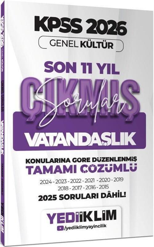 2026 KPSS Genel Kültür Vatandaşlık Konularına Göre Tamamı Çözümlü Son 11 Yıl Çıkmış Sorular Yediiklim
