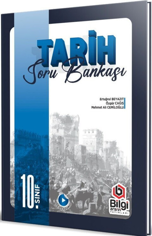 10. Sınıf Tarih Soru Bankası Bilgi Arşivi