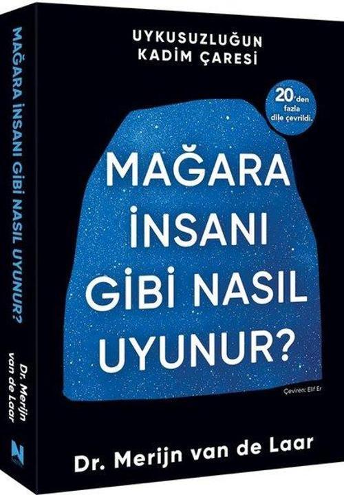 Mağara İnsanı Gibi Nasıl Uyunur? Uykusuzluğun Kadim Çağrısı