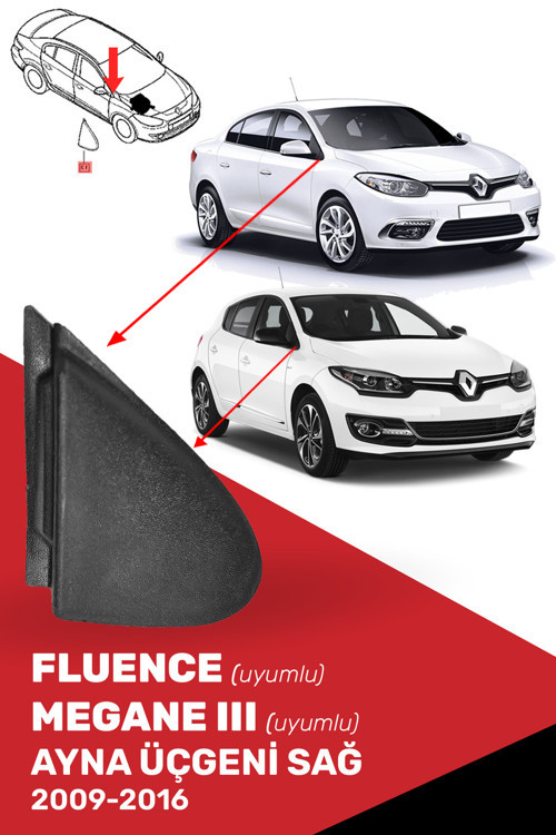 Megane 3 Iıı, Fluence Uyumlu Ayna Üçgeni Sağ - 638740012R