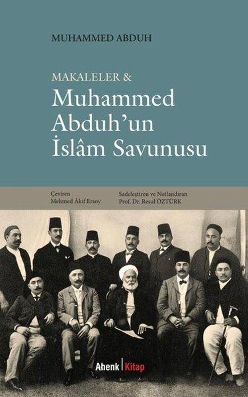 Makaleler & Muhammed Abduh'un İslam Savunusu