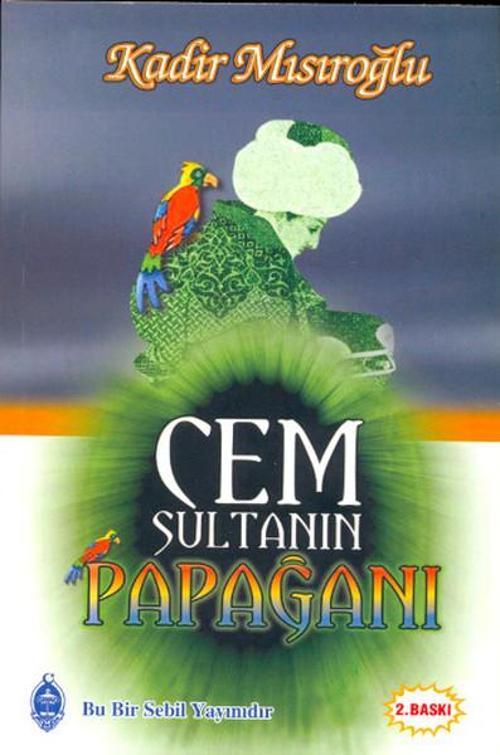 Cem Sultanın Papağanı