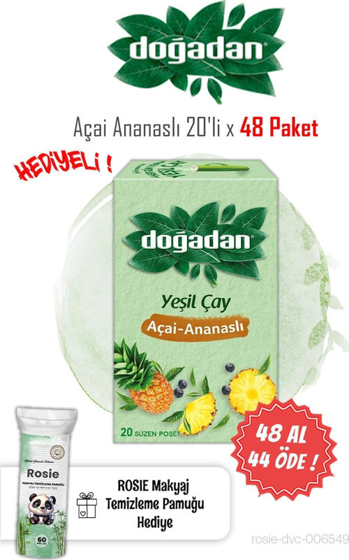 Yeşil Çay Açai Ananaslı 48 AL 44 ÖDE ve Rosie Pamuk