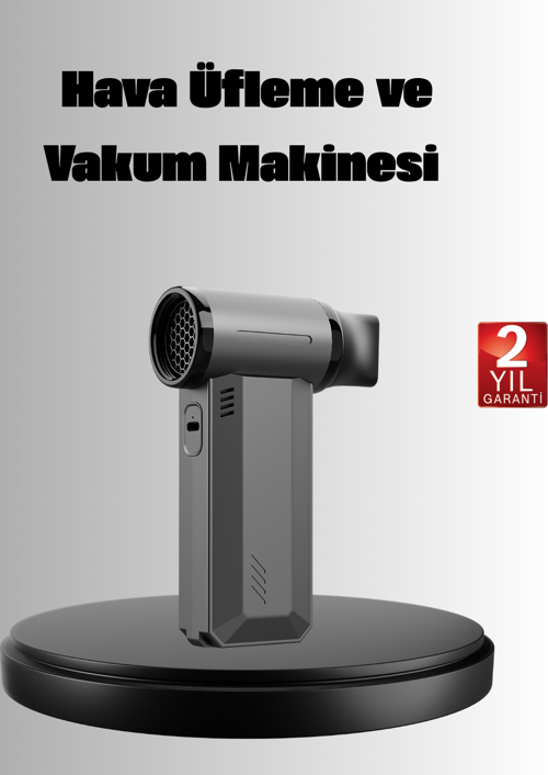 Çok Fonksiyonlu Şarjlı Hava Üfleme ve Vakum Makinesi