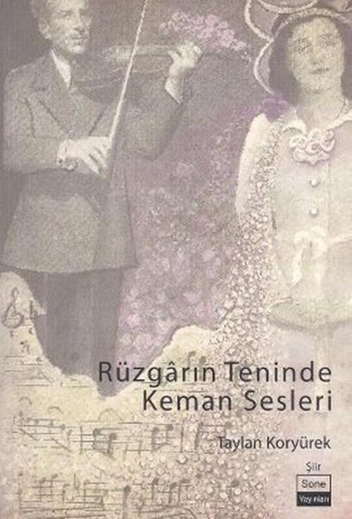 Rüzgarın Teninde Keman Sesleri