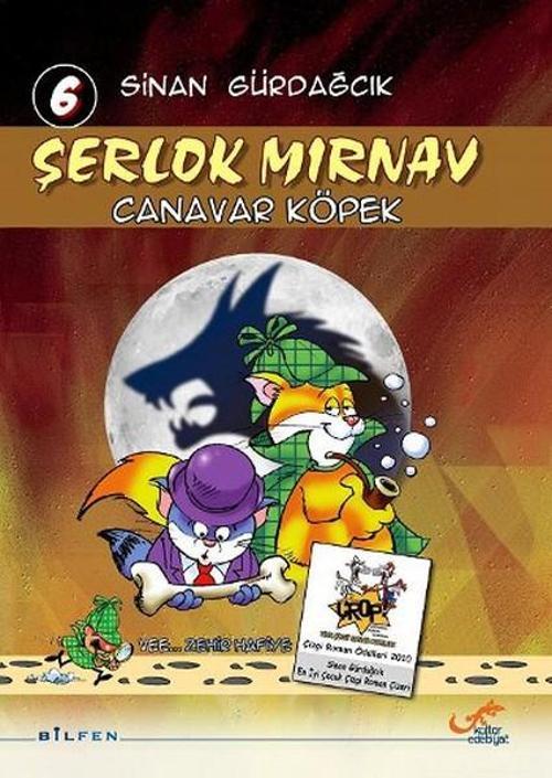 Şerlok Mırnav Canavar Köpek 6