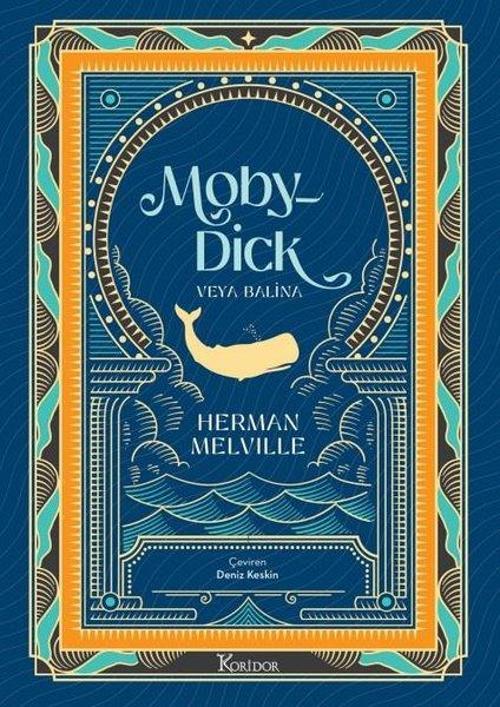 Moby Dick veya Balina - Bez Ciltli