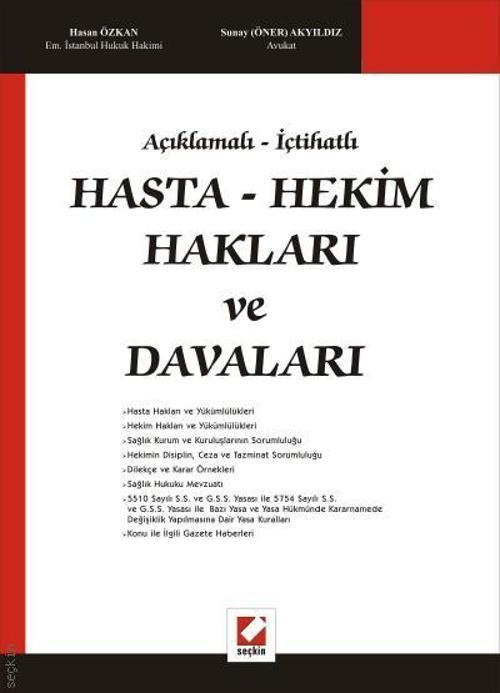 Hasta Hekim Hakları ve Davaları B. Hasan Özkan 2008/07
