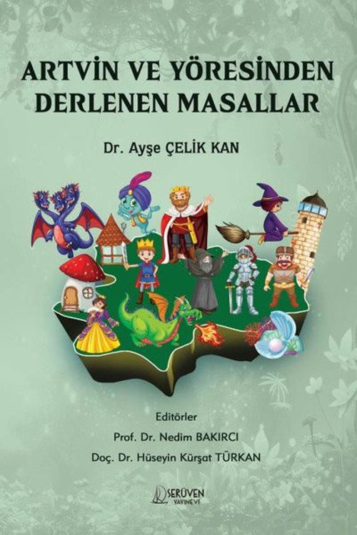 Artvin Yöresinden Derlenen Masallar