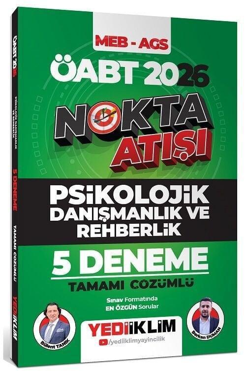 Yediiklim 2026 ÖBT MEB-AGS Psikolojik Danışmanlık ve Rehberlik Nokta Atışı 5 Deneme Çözümlü - Bülent Tanık Yediiklim Yay