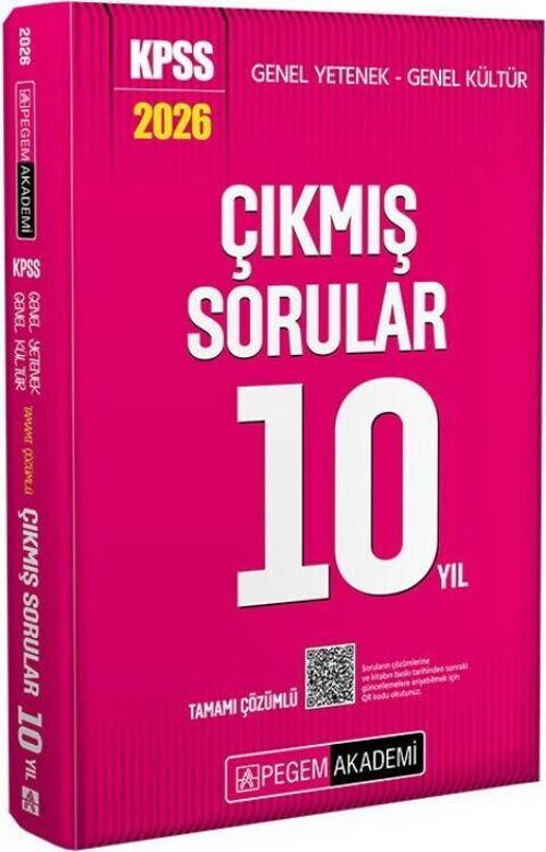 2026 KPSS Genel Yetenek Genel Kültür Tamamı Çözümlü Son 10 Yıl Çıkmış Sorular Pegem Akademi