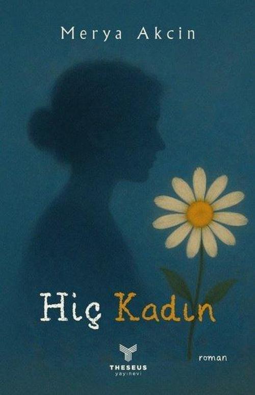 Hiç Kadın