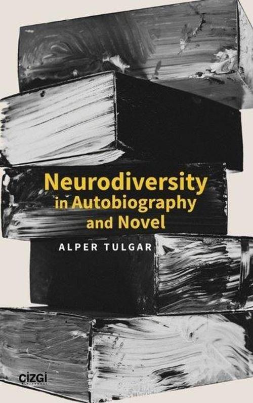 Neurodiversity in Autobiography and Novel