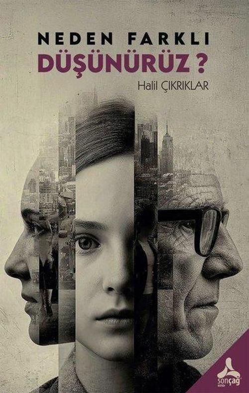 Neden Farklı Düşünürüz?