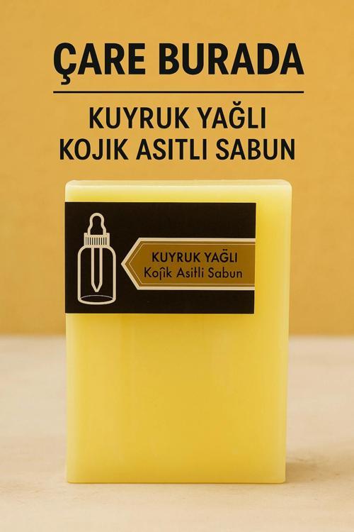 Kuyruk Yağlı & Kojik Asitli Sabun