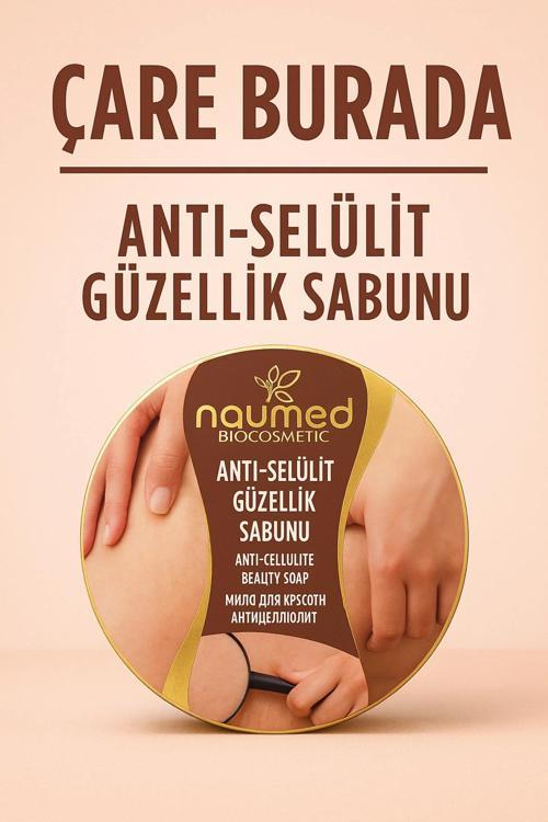Naumed Biocosmetic - Anti-Selülit Güzellik Sabunu